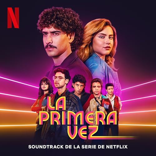 Eva Lasting Season 4 (La Primera Vez Temporada 4) Soundtrack